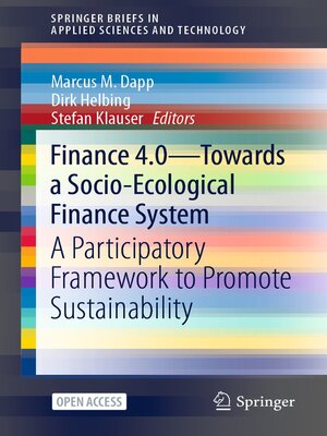 cover image of Finance 4.0--Towards a Socio-Ecological Finance System